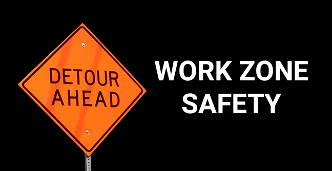 Work Zone Safety