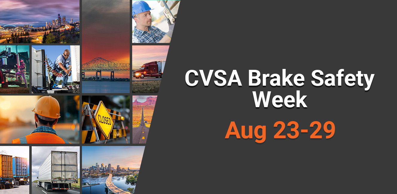 CVSA Brake Safety Week 2026: What Fleets Need to Know